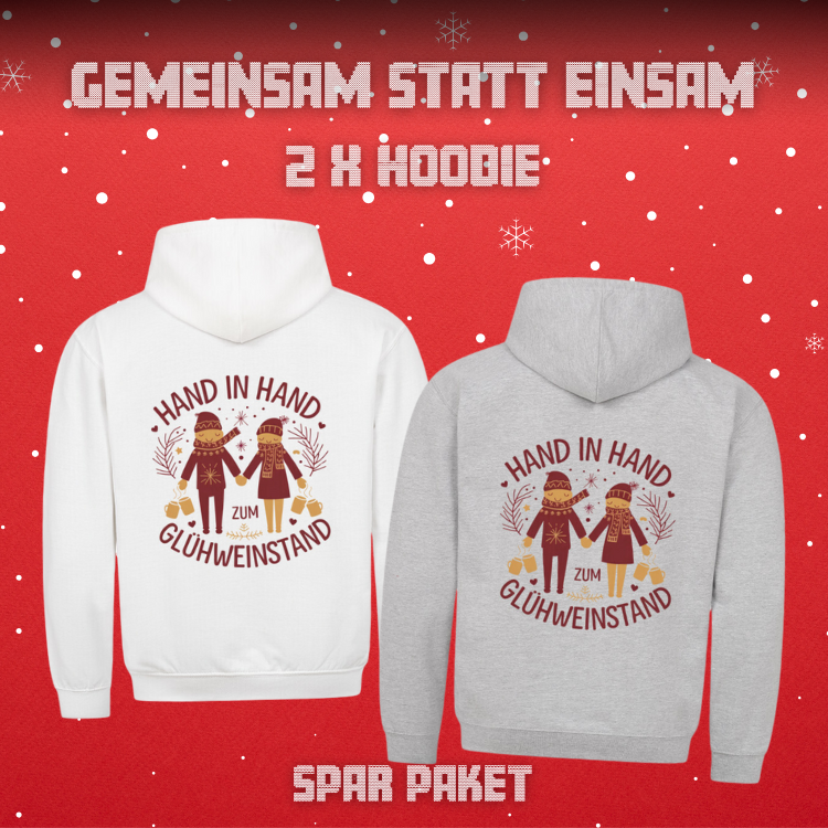 Hand in Hand zum Glühweinstand Rückendruck | 2 x Hoodie Bundle