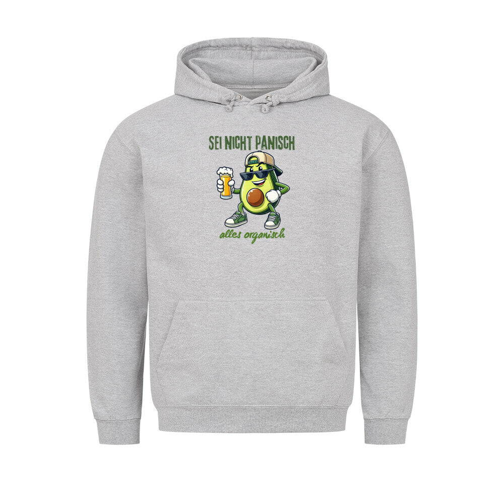 Lustiger Hoodie mit dem Spruch "Sei nicht panisch, alles organisch" Grau