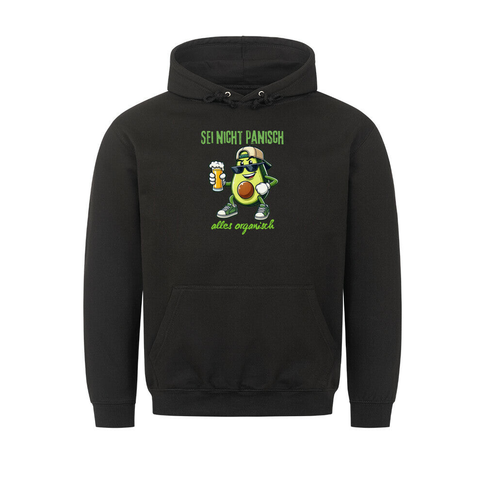Lustiger Hoodie mit dem Spruch "Sei nicht panisch, alles organisch" Schwarz