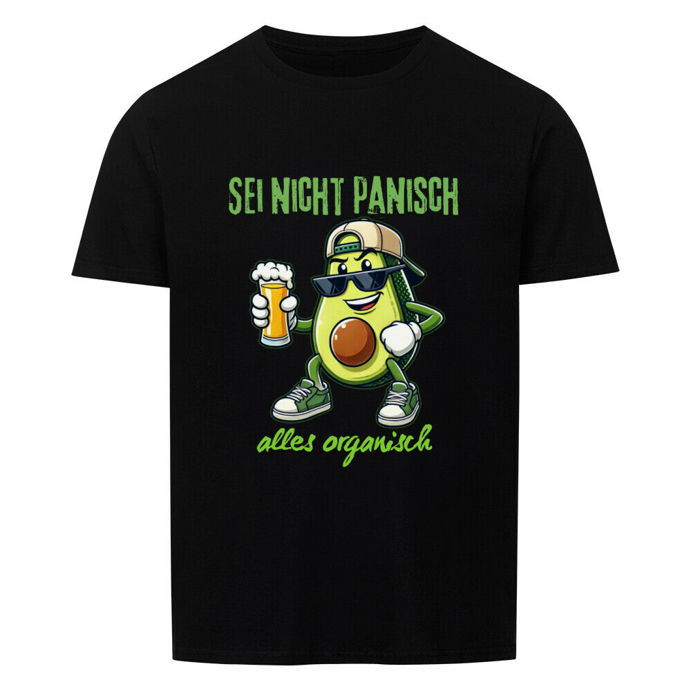 Lustiges Shirt mit dem Spruch "Sei nicht panisch, alles organisch" Schwarz