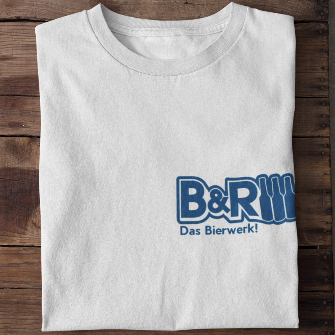 B&R Das Bierwerk! | Fun Shirt Unisex