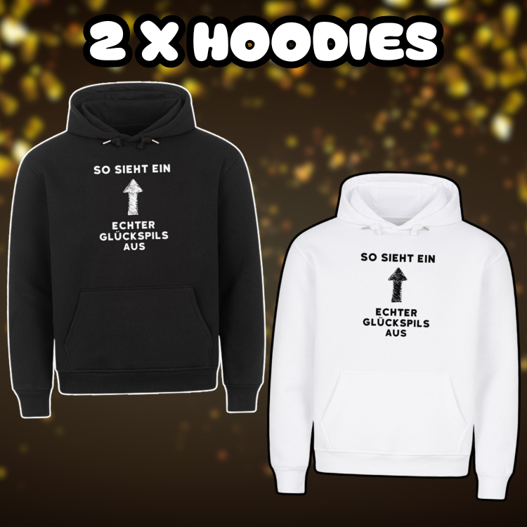 So sieht ein echter Glückspils aus 2 x Hoodie - Bundle