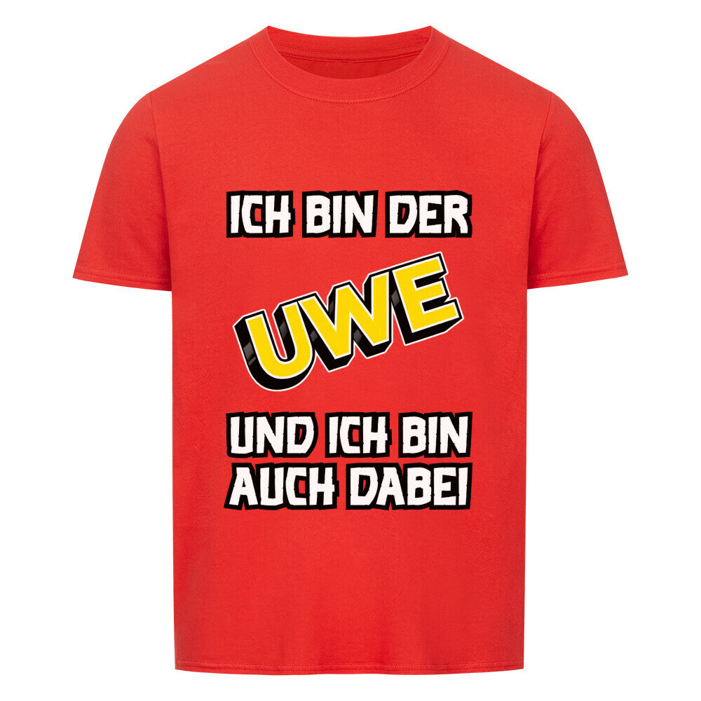 Ich bin der Uwe und ich bin auch dabei in Rot