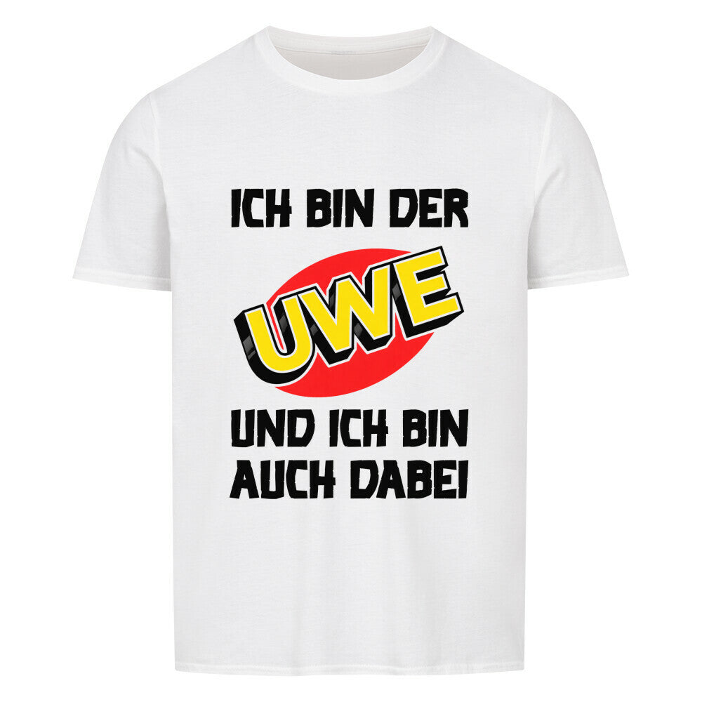 Ich bin der Uwe und ich bin auch dabei in Weiss