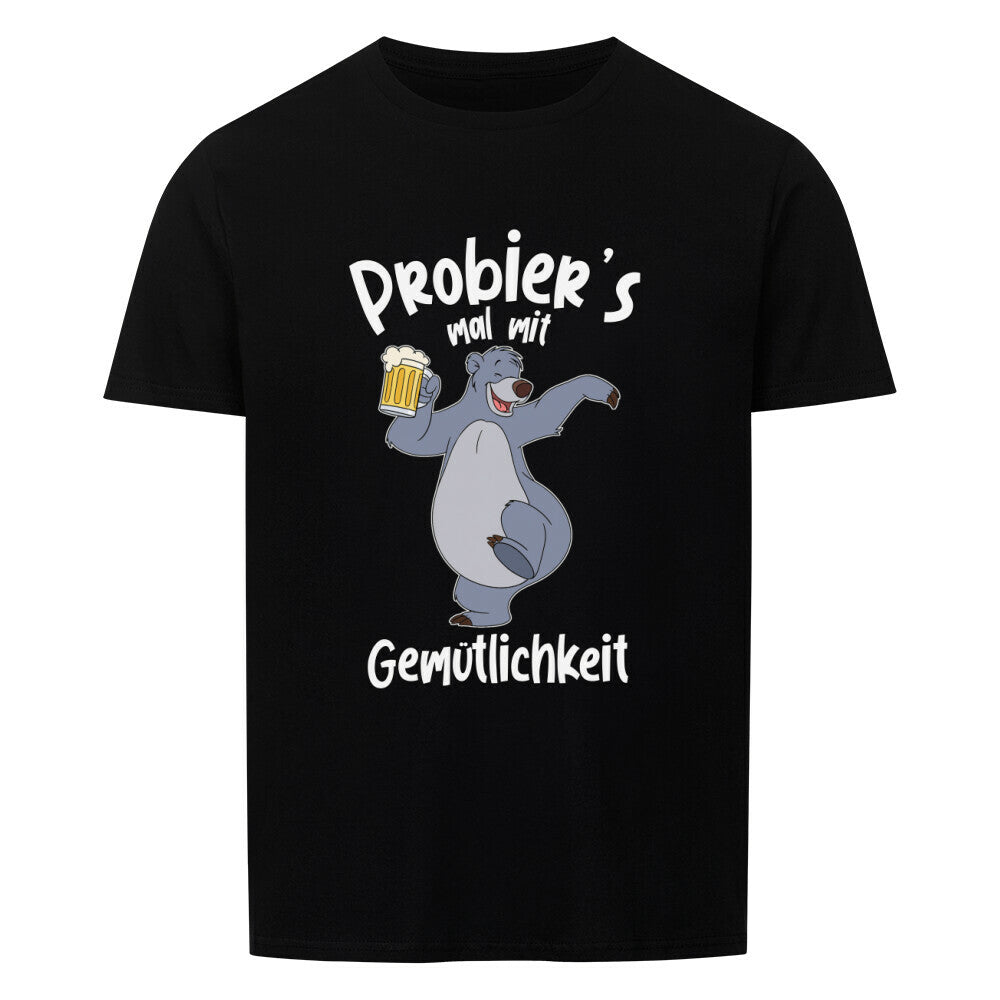 Shirt Farbe Schwarz Probiers mal mit gemütlichkeit