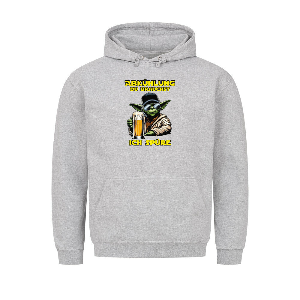 Lustiger Partyhoodie mit dem Spruch Abkuehlung du brauchst ich spuere. Farbe Grau