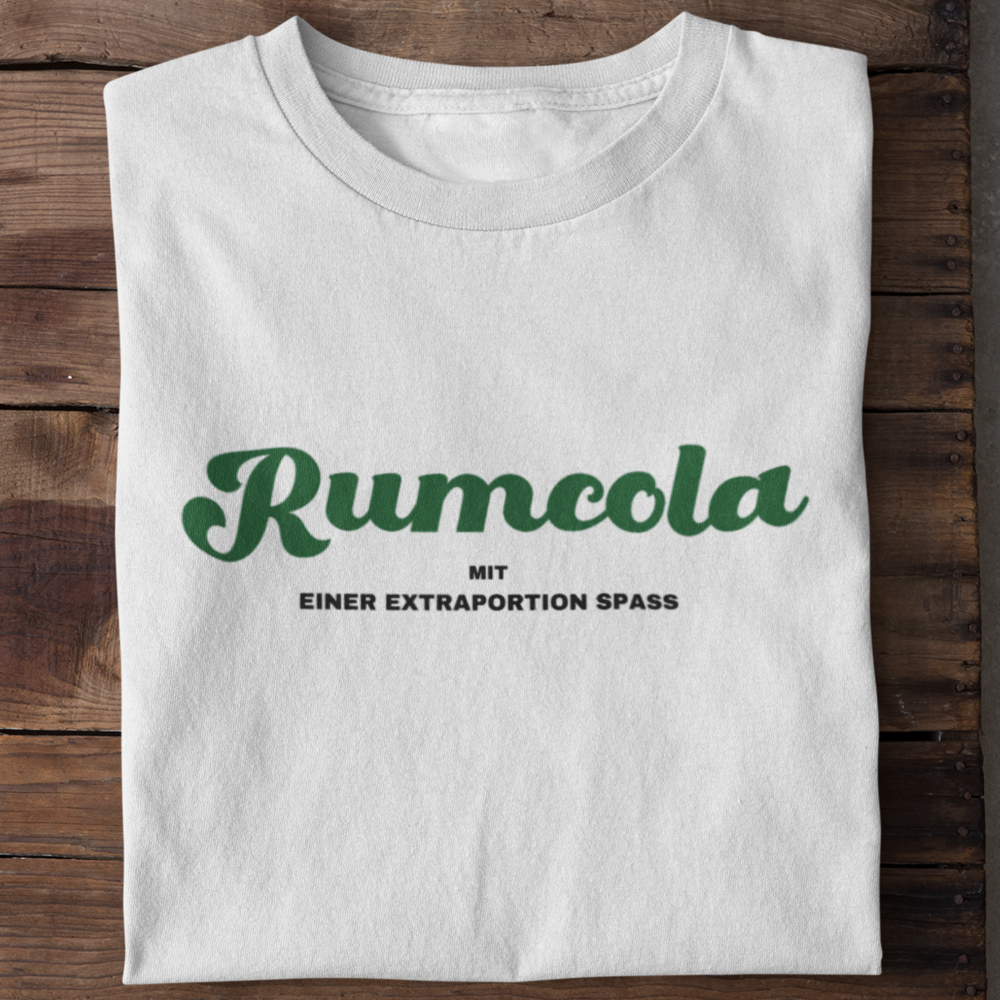 Rumcola mit einer Extraportion Spaß | Organic Shirt