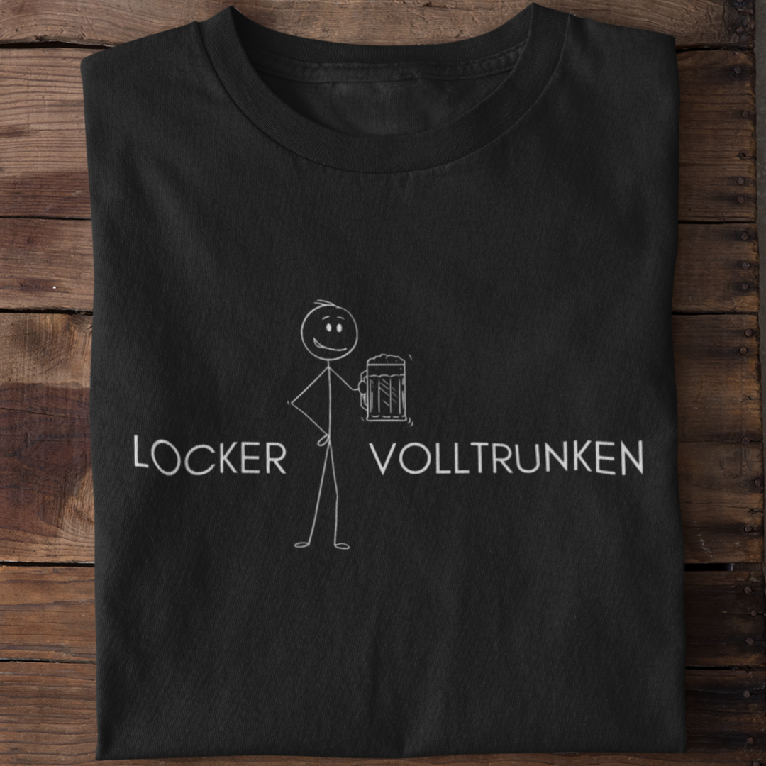 Locker Volltrunken | Organic Shirt