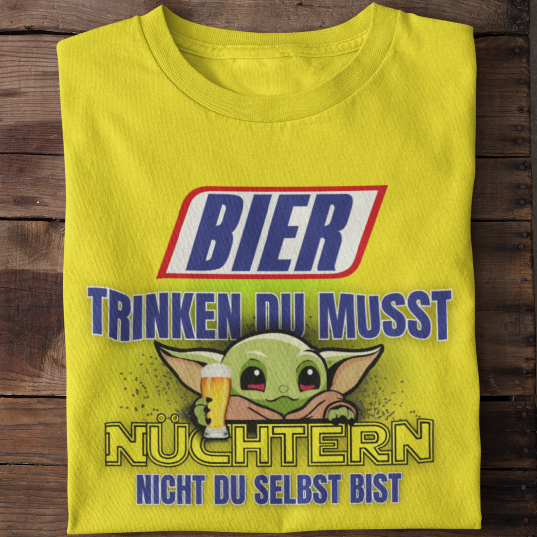 Bier trinken du musst nüchtern nicht du selbst bist | Organic Shirt